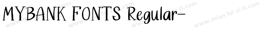 MYBANK FONTS Regular字体转换